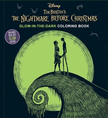 Disney La pesadilla antes de Navidad de Tim Burton Libro para colorear que brilla en la oscuridad - Disney: Tim Burton's the Nightmare Before Christmas Glow-In-The-Dark Coloring Book