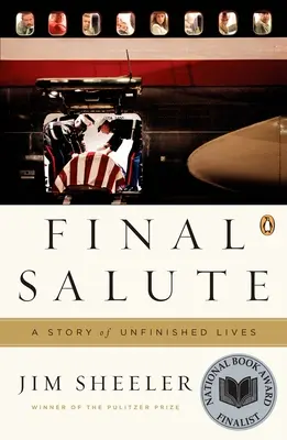 Saludo final: Una historia de vidas inacabadas - Final Salute: A Story of Unfinished Lives