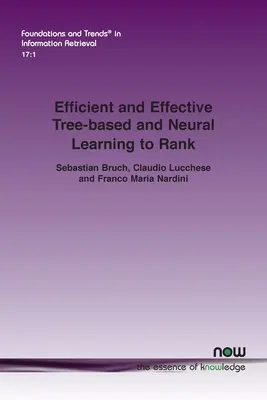 Aprendizaje neuronal y basado en árboles eficiente y eficaz para clasificar - Efficient and Effective Tree-based and Neural Learning to Rank