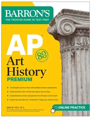 AP Historia del Arte Premium, Sexta Edición: 5 Pruebas de Práctica + Revisión Exhaustiva + Práctica Online - AP Art History Premium, Sixth Edition: 5 Practice Tests + Comprehensive Review + Online Practice