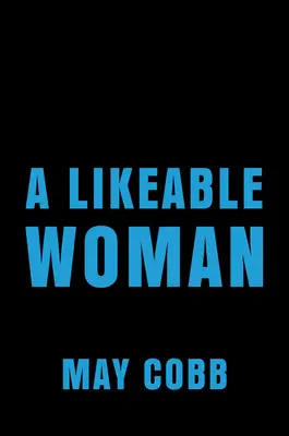 Una mujer simpática - A Likeable Woman