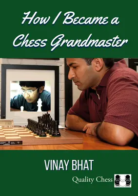 Cómo me convertí en gran maestro de ajedrez - How I Became a Chess Grandmaster