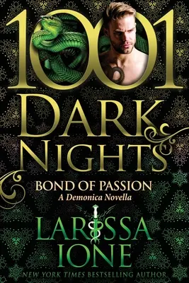 El lazo de la pasión: Una novela de Demonica - Bond of Passion: A Demonica Novella