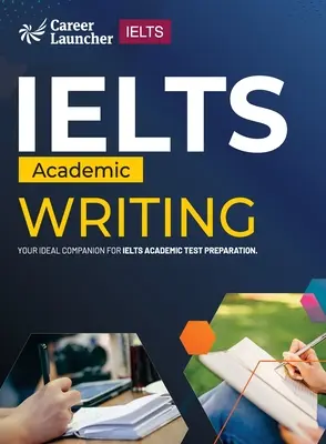 IELTS Académico 2023: Writing por Saviour Eduction Abroad Pvt. Ltd. - IELTS Academic 2023: Writing by Saviour Eduction Abroad Pvt. Ltd.