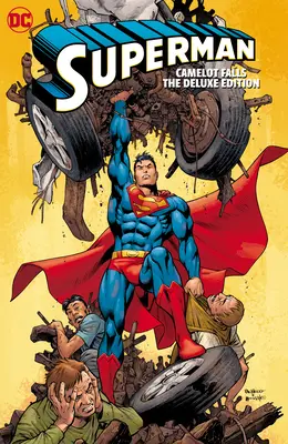 Superman: Camelot Falls: La edición de lujo - Superman: Camelot Falls: The Deluxe Edition