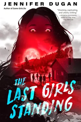 Las últimas chicas en pie - The Last Girls Standing