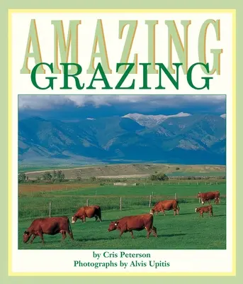 Pastoreo asombroso - Amazing Grazing