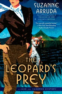 La presa del leopardo: Un misterio de Jade del Cameron - The Leopard's Prey: A Jade del Cameron Mystery