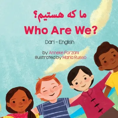 ¿Quiénes somos? (dari-inglés) - Who Are We? (Dari-English)