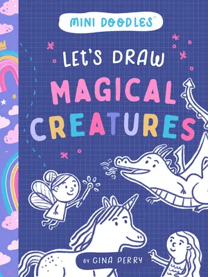 Dibujemos criaturas mágicas - Let's Draw Magical Creatures