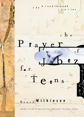 Oracion de Jabes para Adolescentes - Prayer of Jabez for Teens