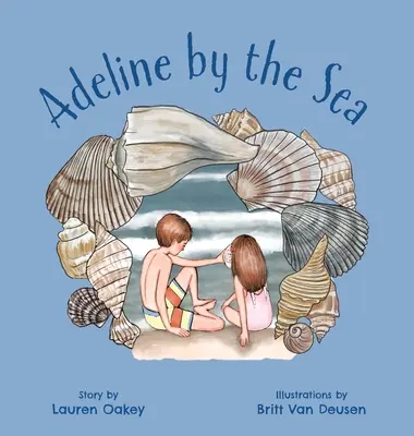 Adeline junto al mar - Adeline by the Sea