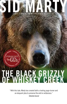 El oso pardo negro de Whiskey Creek - The Black Grizzly of Whiskey Creek