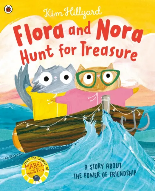 Flora y Nora a la caza del tesoro - Una historia sobre el poder de la amistad - Flora and Nora Hunt for Treasure - A story about the power of friendship