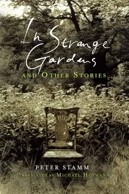 En jardines extraños y otras historias - In Strange Gardens and Other Stories