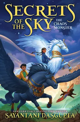 El monstruo del caos (Secretos del cielo nº 1) - The Chaos Monster (Secrets of the Sky #1)