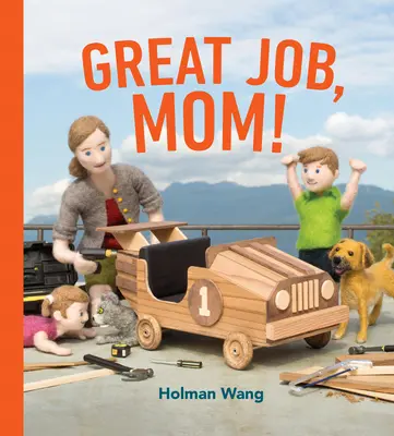 ¡Buen trabajo, mamá! - Great Job, Mom!