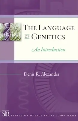 El lenguaje de la genética: Introducción - The Language of Genetics: An Introduction