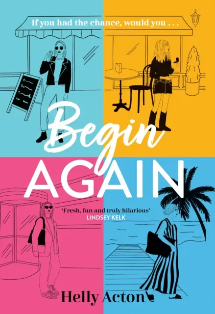 Begin Again - El libro más cercano de 2023 - Begin Again - The most relatable book of 2023