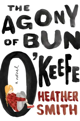 La agonía de Bun O'Keefe - The Agony of Bun O'Keefe