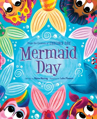 Día de la Sirena - Mermaid Day