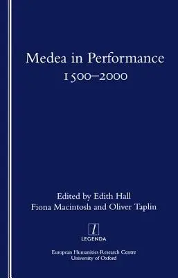 Medea en el teatro 1500-2000 - Medea in Performance 1500-2000