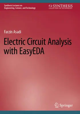 Análisis de Circuitos Eléctricos con Easyeda - Electric Circuit Analysis with Easyeda