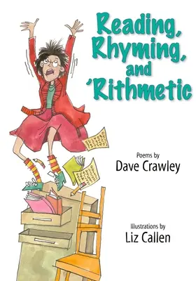 Lectura, rima y aritmética - Reading, Rhyming, and 'Rithmetic