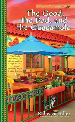 El bueno, el malo y el guacamole - The Good, the Bad and the Guacamole