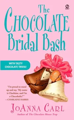 La fiesta nupcial de chocolate - The Chocolate Bridal Bash