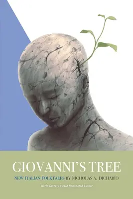 El árbol de Giovanni: Nuevos cuentos populares italianos - Giovanni's Tree: New Italian Folktales