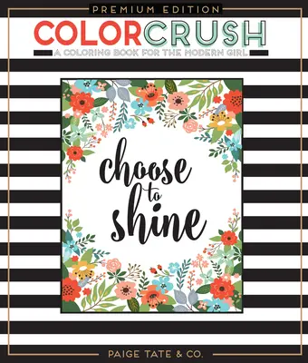 Color Crush: Un libro para colorear - Color Crush: An Adult Coloring Book