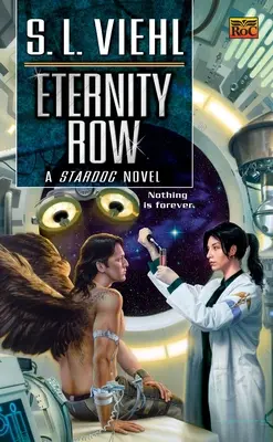 Fila de la eternidad: Una novela de Stardoc - Eternity Row: A Stardoc Novel