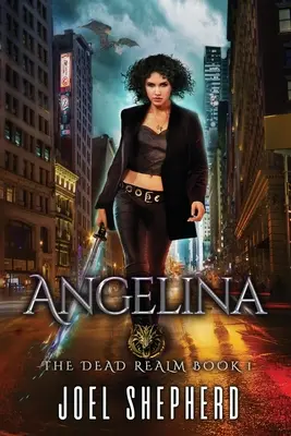 Angelina: (El reino de los muertos Libro 1) - Angelina: (The Dead Realm Book 1)