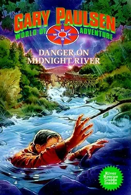 Peligro en Midnight River: Serie Mundo de Aventura, Libro 6 - Danger on Midnight River: World of Adventure Series, Book 6