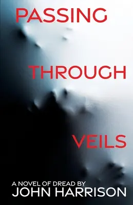 Atravesando velos - Passing Through Veils