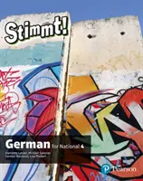 Stimmt for National 4 German Libro del alumno - Stimmt for National 4 German Student Book