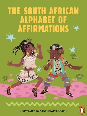 El alfabeto sudafricano de las afirmaciones - The South African Alphabet of Affirmations