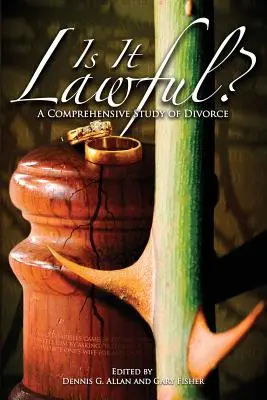 ¿Es lícito? un estudio exhaustivo del divorcio - Is It Lawful? a Comprehensive Study of Divorce