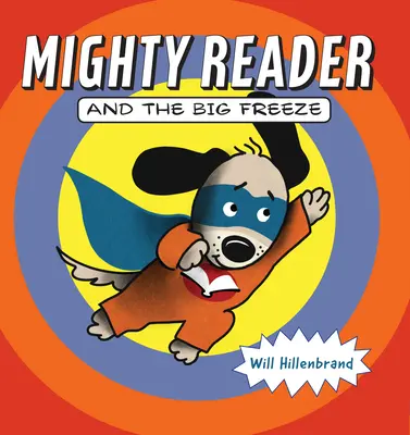 Mighty Reader y la gran helada - Mighty Reader and the Big Freeze