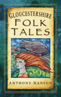 Cuentos populares de Gloucestershire - Gloucestershire Folk Tales