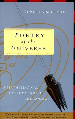 Poesía del Universo - Una exploración matemática del Cosmos - Poetry of the Universe - A Mathematical Exploration of the Cosmos