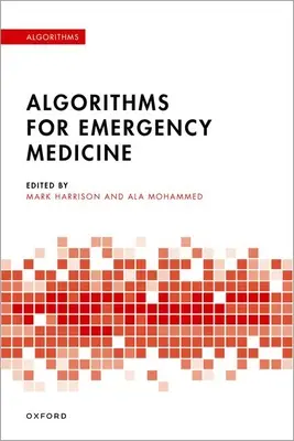 Algoritmos para la medicina de urgencias - Algorithms for Emergency Medicine