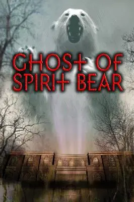 El fantasma de Spirit Bear - Ghost of Spirit Bear