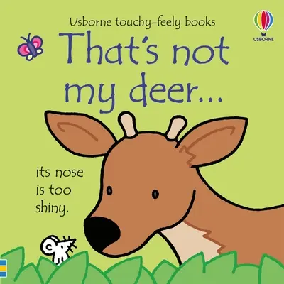 Ese no es mi ciervo... - That's Not My Deer...