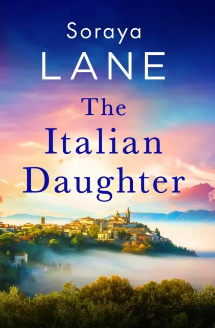 La hija italiana - Una historia de amor desgarradoramente bella que abarca varias generaciones - Italian Daughter - A heartbreakingly beautiful love story spanning generations