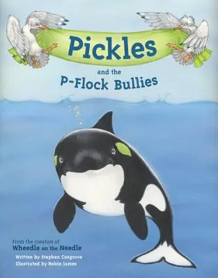 Pickles y los matones de P-Flock - Pickles and the P-Flock Bullies