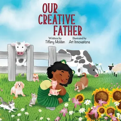 Nuestro Padre Creativo - Our Creative Father