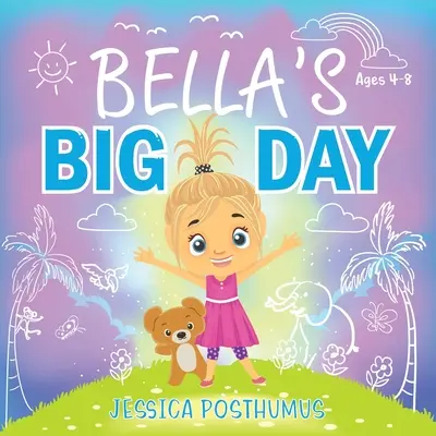 El gran día de Bella - Bella's Big Day