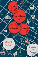 La última ecuación de Isaac Severy - Una novela en pistas - Last Equation of Isaac Severy - A Novel in Clues